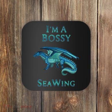 I'm A Bossy Seawing Dragon Lovers, Ocean Dragon Coaster
