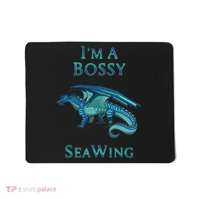I'm A Bossy Seawing Dragon Lovers, Ocean Dragon Mousepad