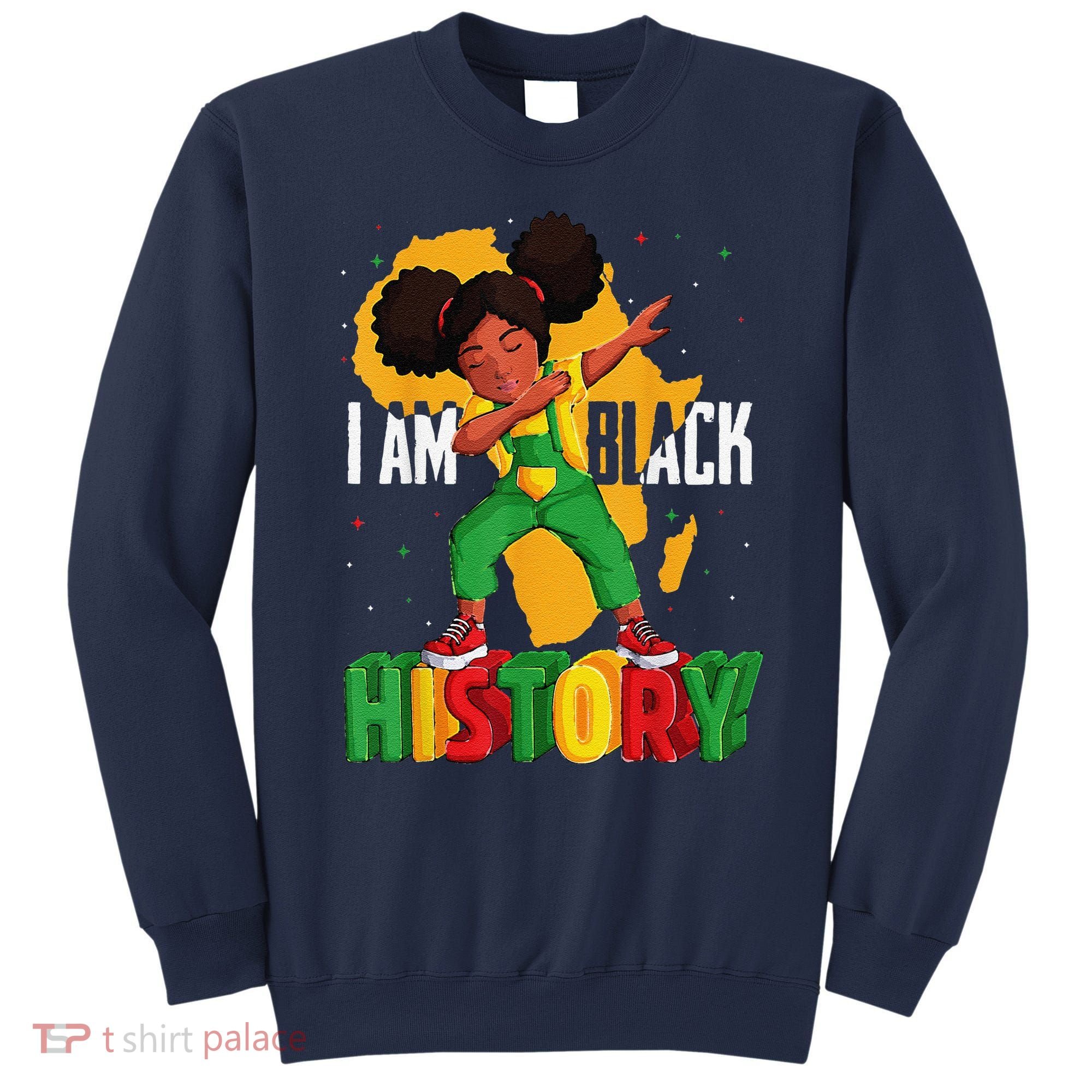 I Am Black History Women Black History Month Sweatshirt
