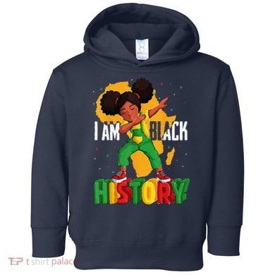 I Am Black History Women Black History Month Toddler Hoodie