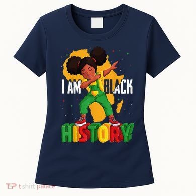 I Am Black History Women Black History Month Women's T-Shirt