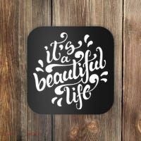It's A Beautiful Life Coaster thumb 0