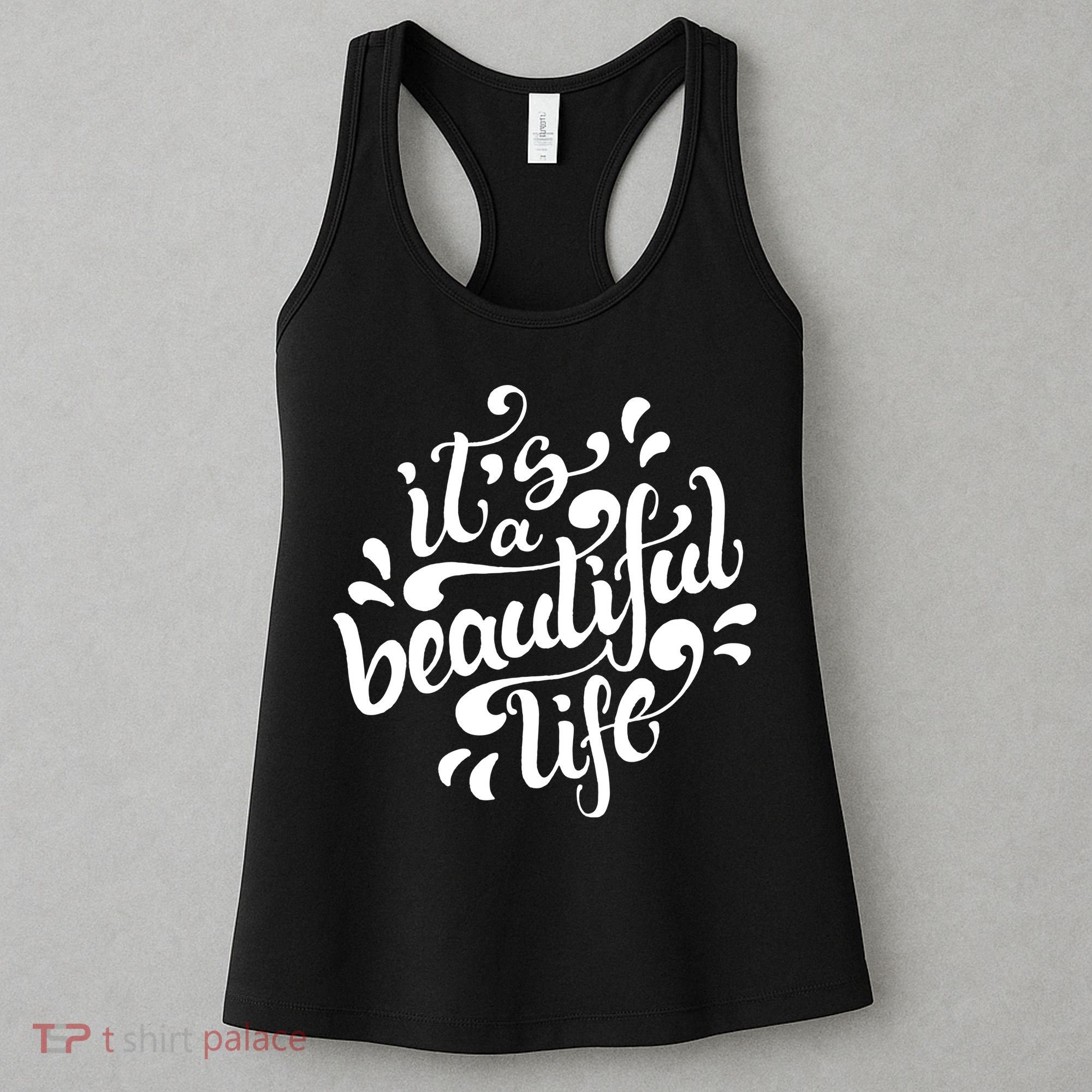 It's A Beautiful Life Women's Tank Top