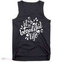 It's A Beautiful Life Tank Top thumb 0
