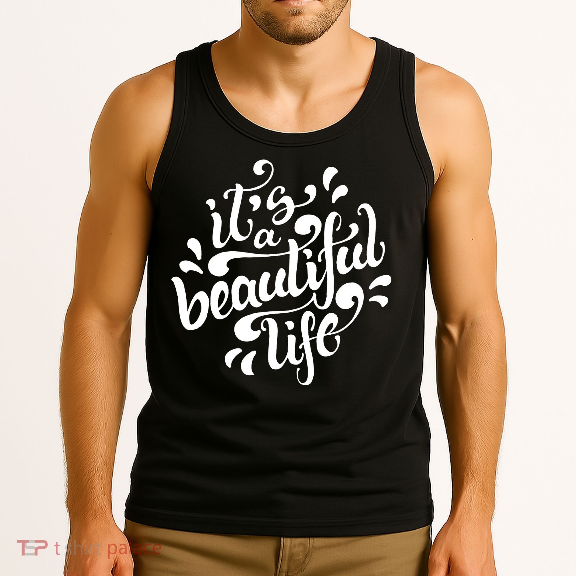 It's A Beautiful Life Tank Top