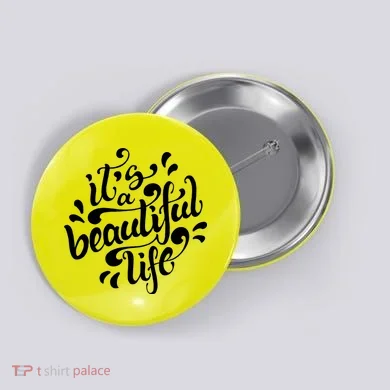 It's A Beautiful Life Button