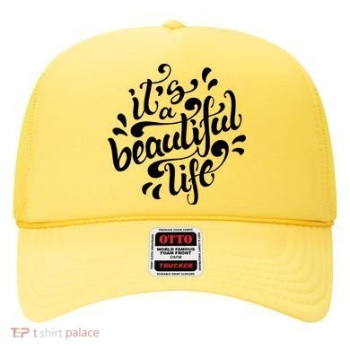 It's A Beautiful Life Hat