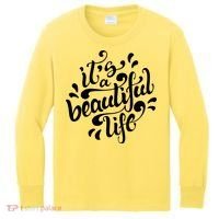 It's A Beautiful Life Kids Long Sleeve Shirt thumb 0
