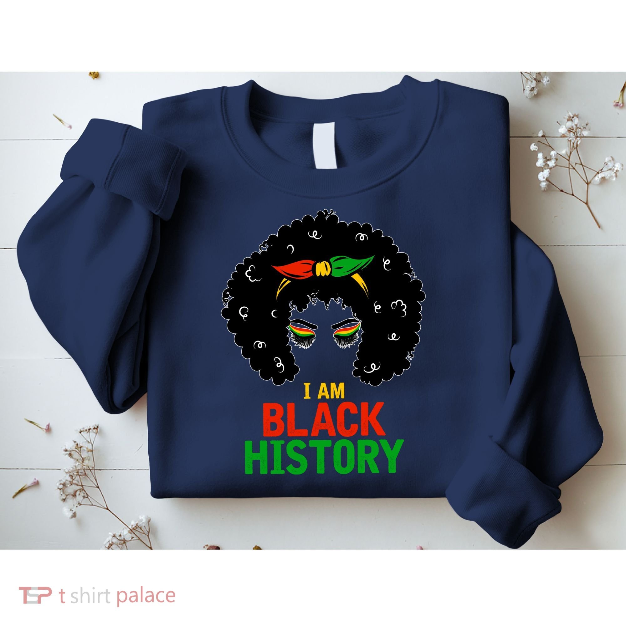 I Am Black History African American Female Pride Sweatshirt