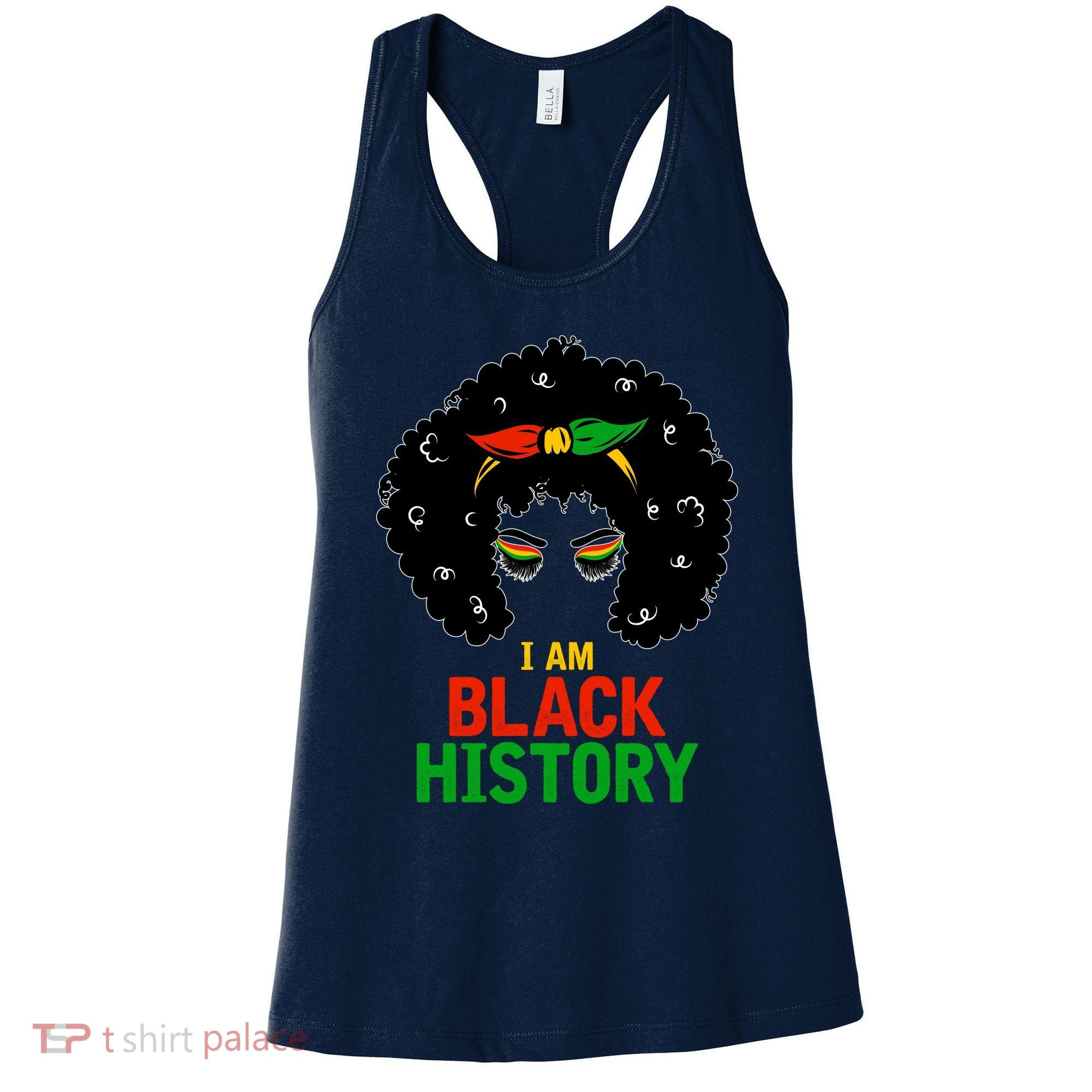 I Am Black History African American Female Pride Women's Tank Top