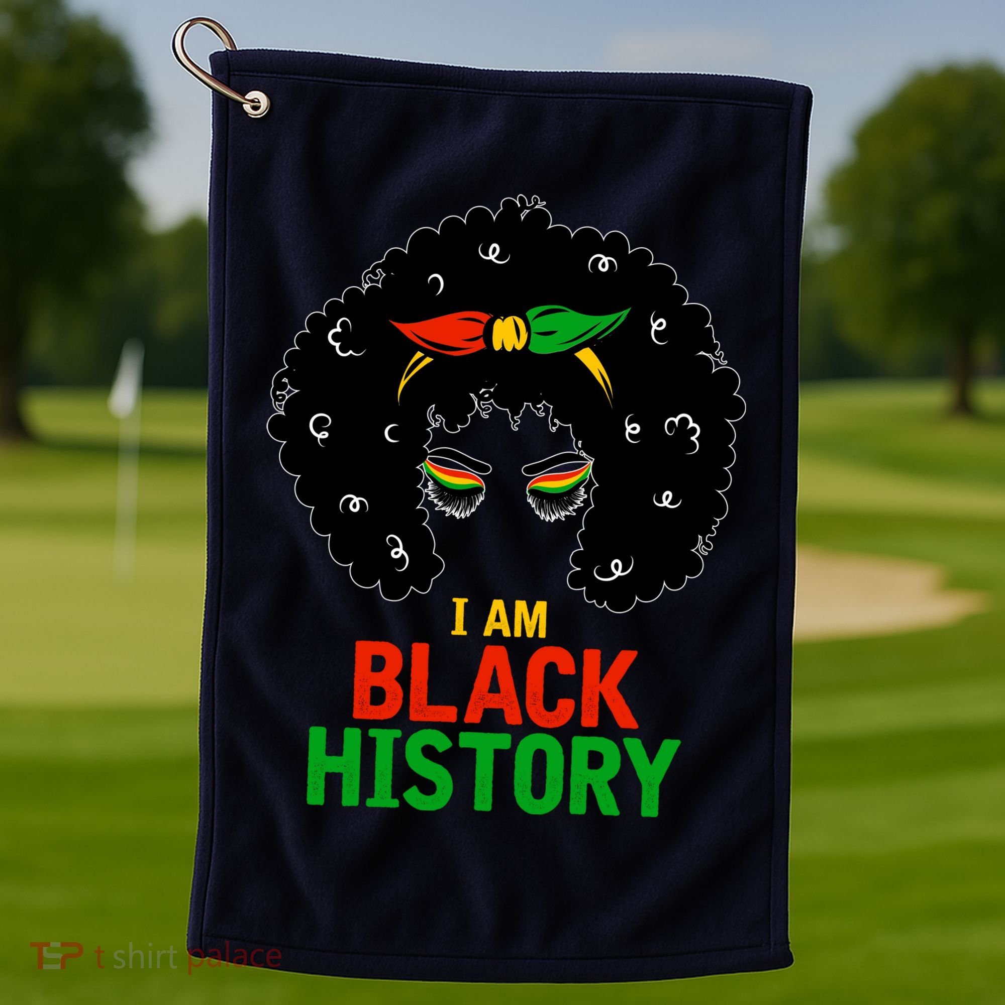I Am Black History African American Female Pride Golf Towel