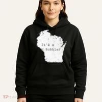 Its A Bubbler Funny Wisconsin Slang Hoodie thumb 5