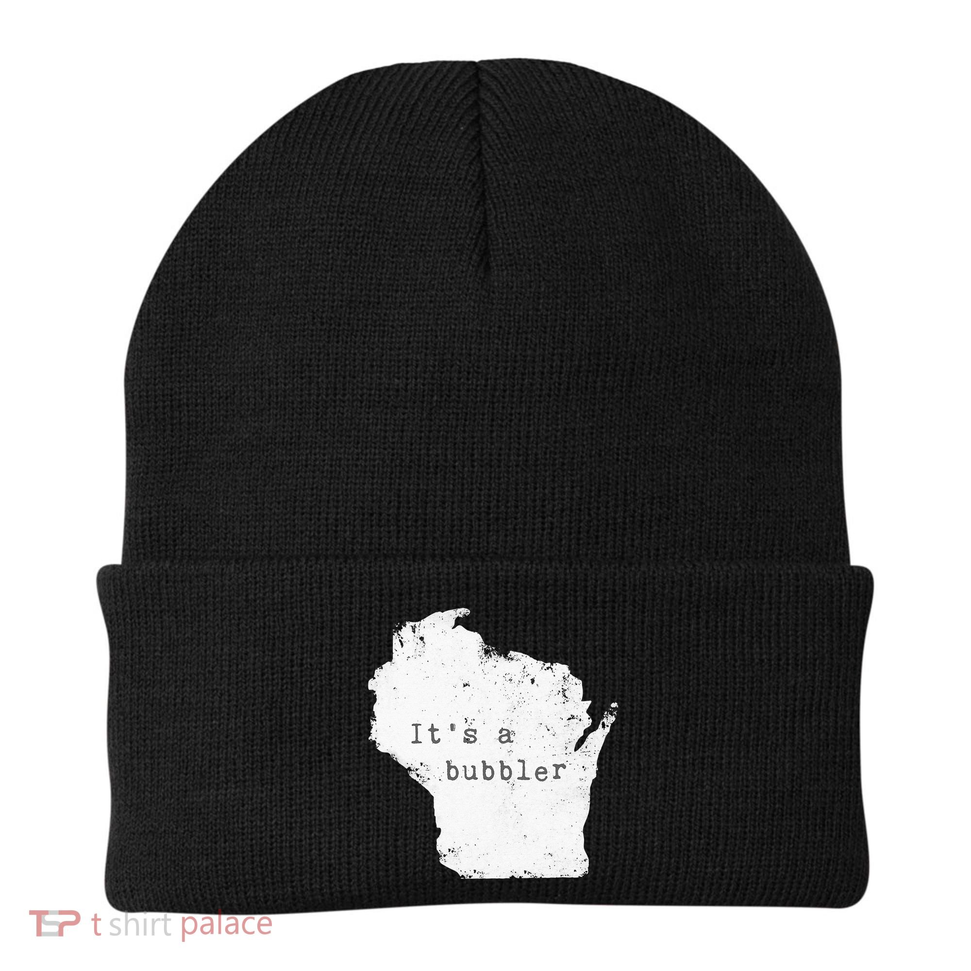 Its A Bubbler Funny Wisconsin Slang Beanie
