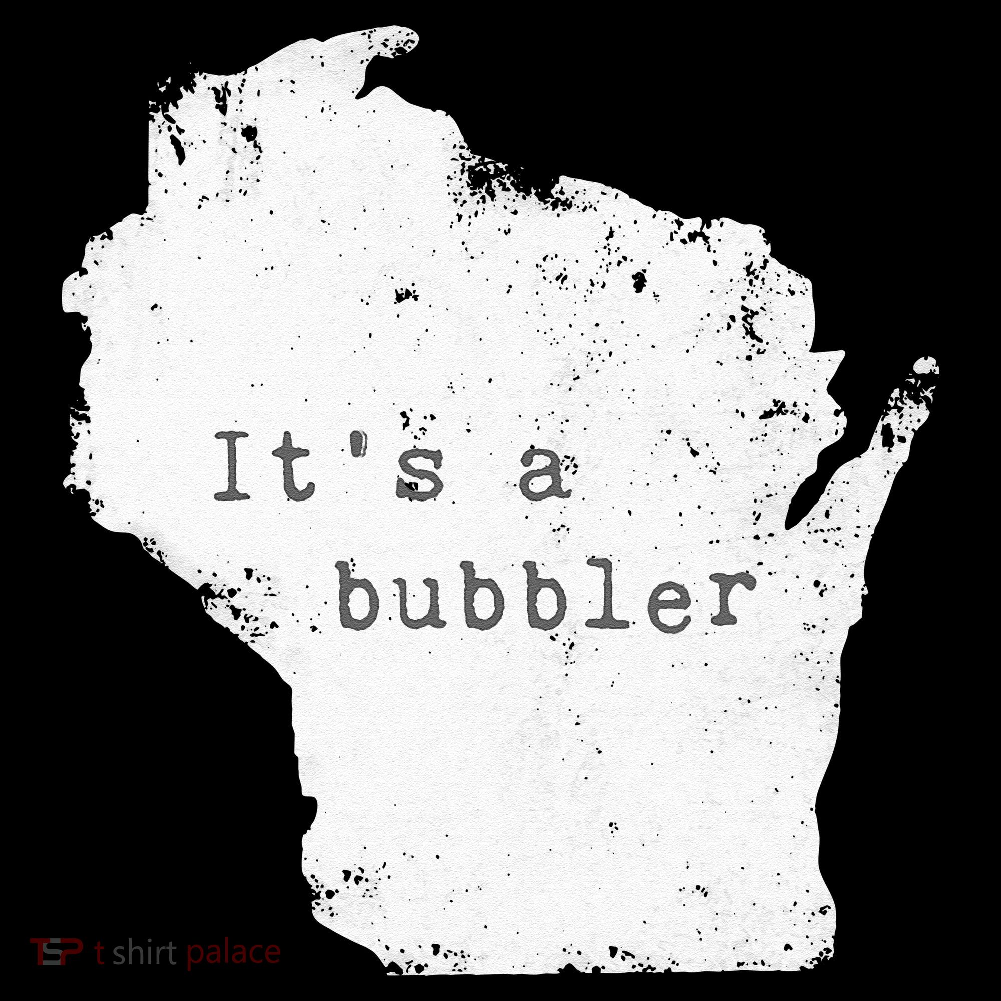 Its A Bubbler Funny Wisconsin Slang Women's Hoodie