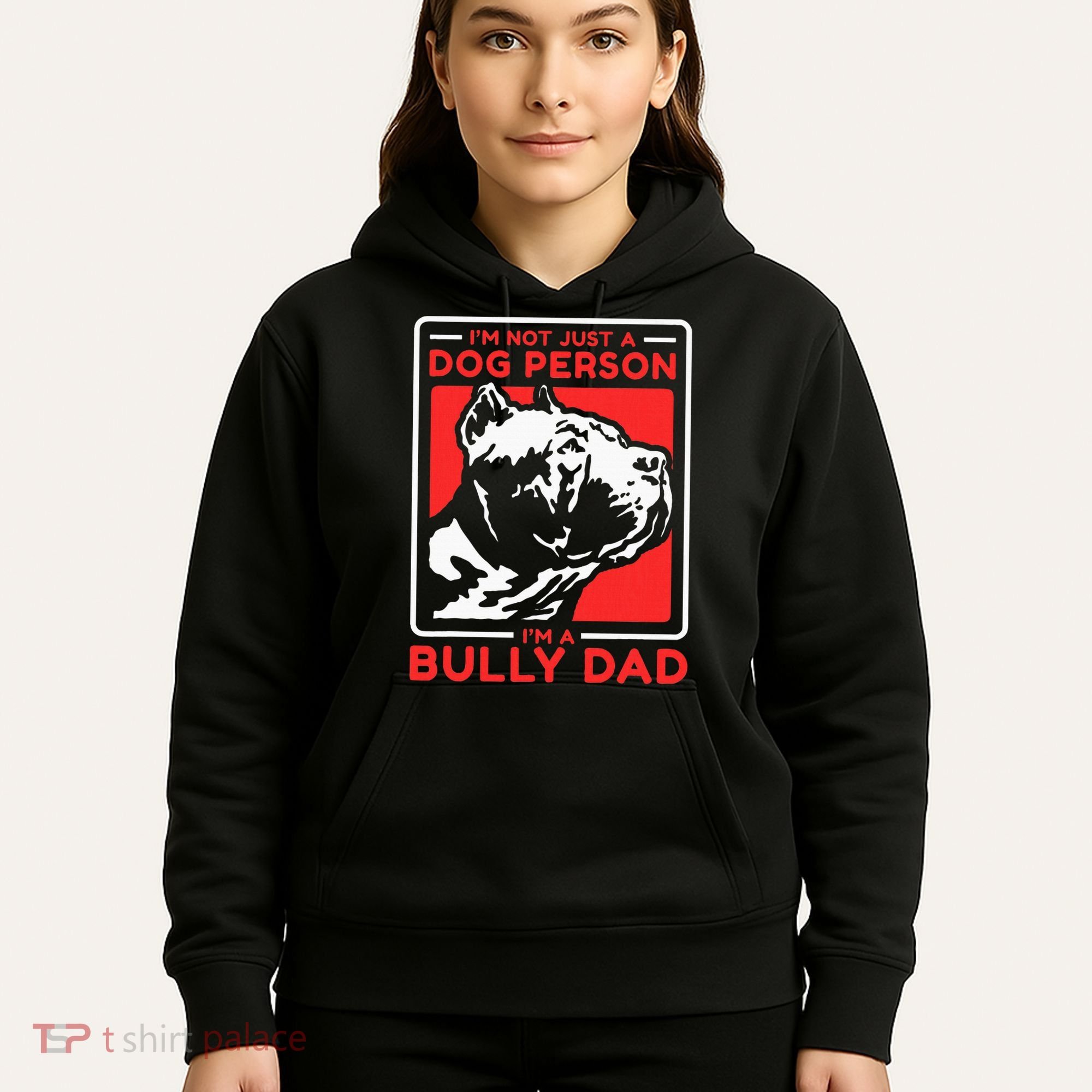 IM A Bully Dad Dog Owner American Bully Hoodie