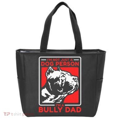 IM A Bully Dad Dog Owner American Bully Tote Bag