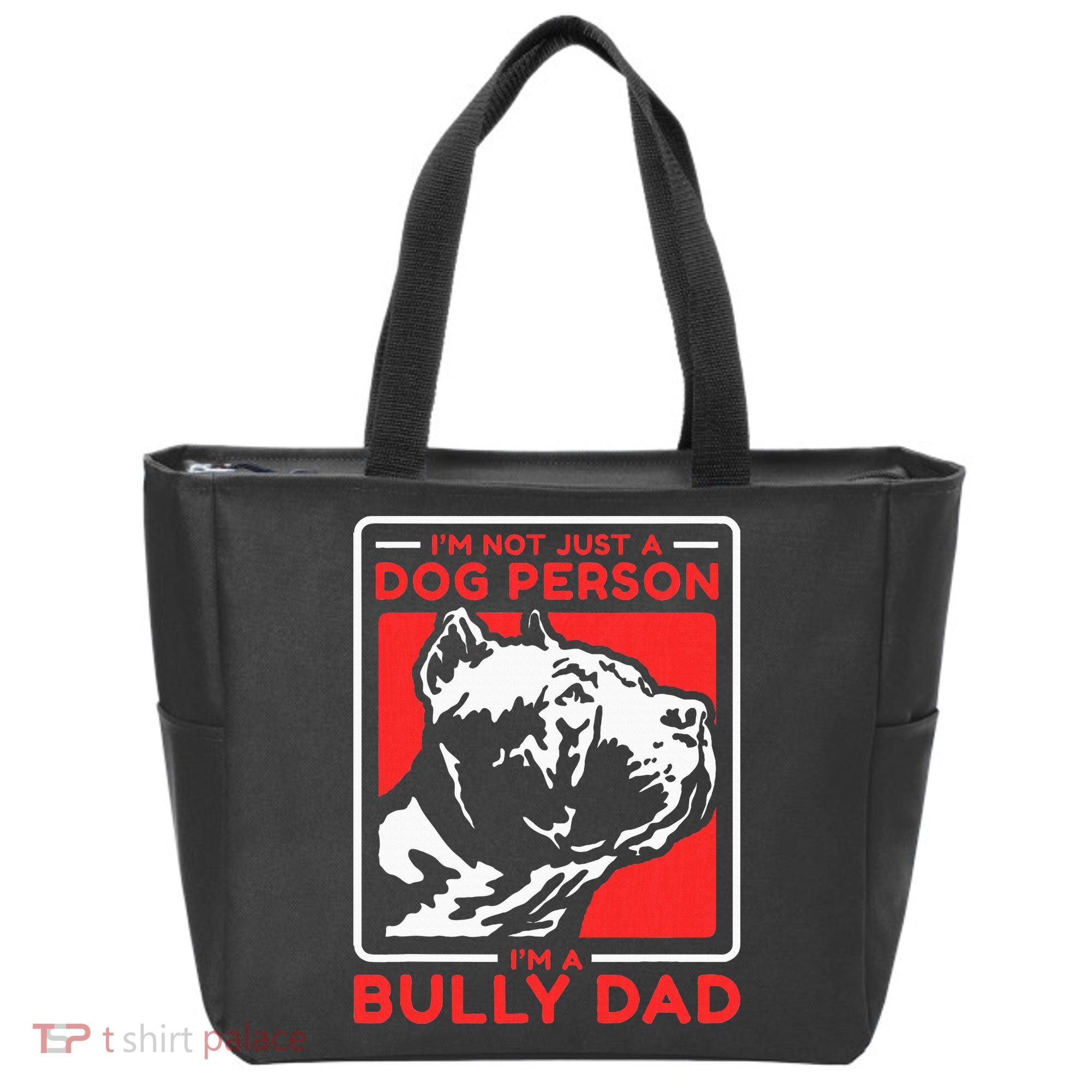 IM A Bully Dad Dog Owner American Bully Tote Bag
