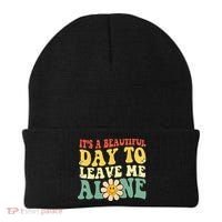 Its A Beautiful Day To Leave Me Alone Funny Saying Beanie thumb 0
