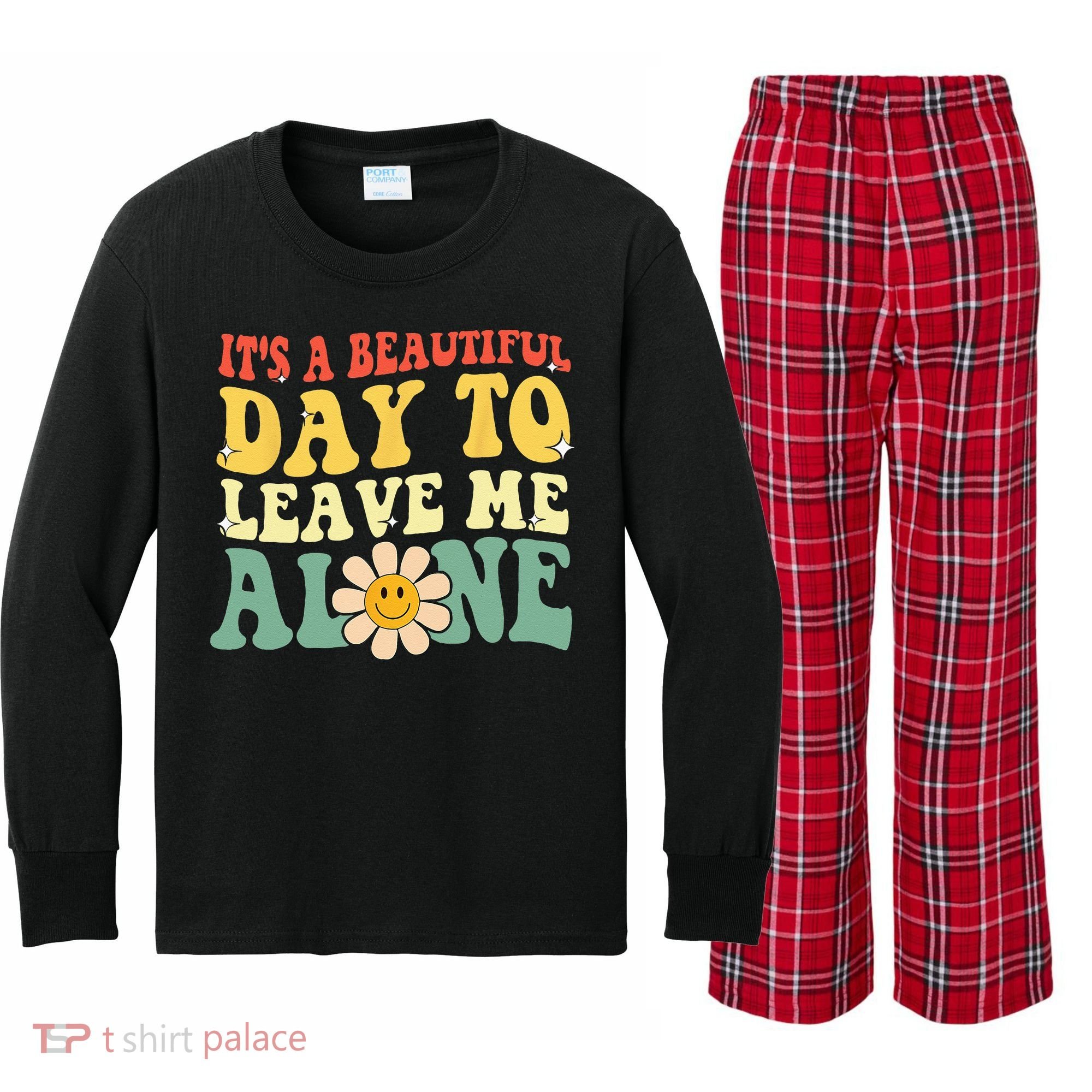 Its A Beautiful Day To Leave Me Alone Funny Saying Kids Long Sleeve Plaid Pajama Set