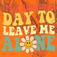 Its A Beautiful Day To Leave Me Alone Funny Saying Kati Licensed 12" Camo Cuffed Beanie thumb 2