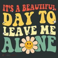Its A Beautiful Day To Leave Me Alone Funny Saying Infant Baby Jersey Bodysuit thumb 2