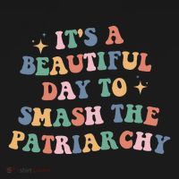It's A Beautiful Day To Smash The Patriarchy Women's Hoodie thumb 2
