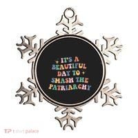 It's A Beautiful Day To Smash The Patriarchy Ornament thumb 0
