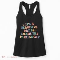 It's A Beautiful Day To Smash The Patriarchy Women's Tank Top thumb 0