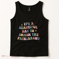 It's A Beautiful Day To Smash The Patriarchy Tank Top thumb 2