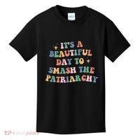 It's A Beautiful Day To Smash The Patriarchy Kids T-Shirt thumb 0