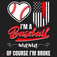 IM A Baseball Mom Of Course IM Broke Hat thumb 2