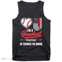 IM A Baseball Mom Of Course IM Broke Tank Top thumb 0