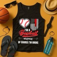 IM A Baseball Mom Of Course IM Broke Tank Top thumb 4