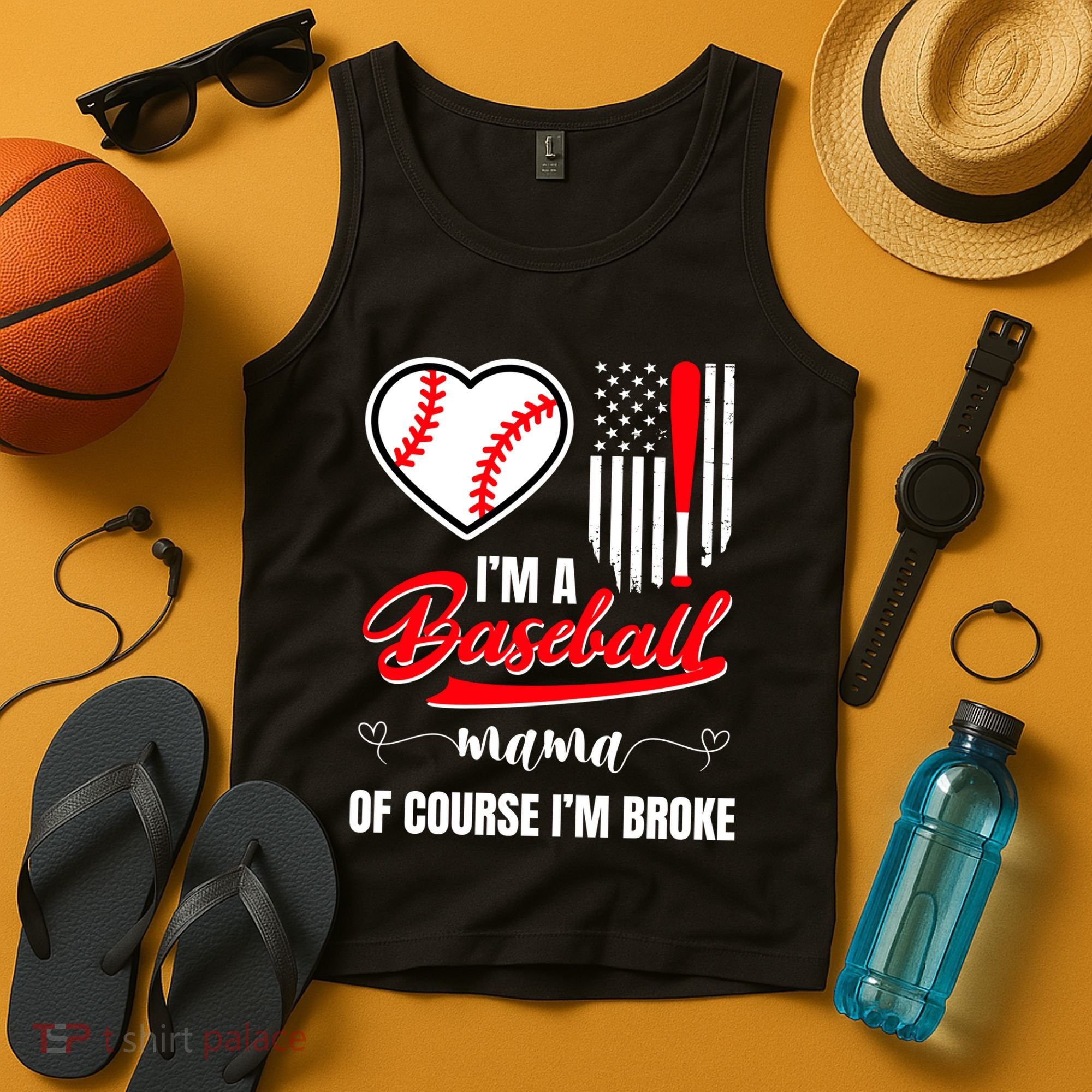 IM A Baseball Mom Of Course IM Broke Tank Top