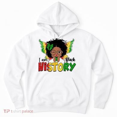 I Am Black History Month African American Hoodie