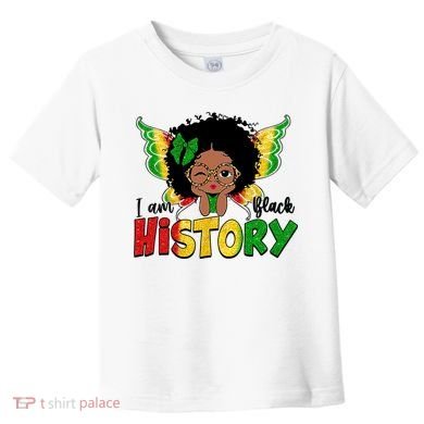 I Am Black History Month African American Toddler T-Shirt