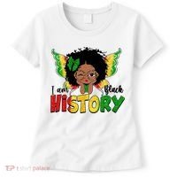 I Am Black History Month African American Women's T-Shirt thumb 0