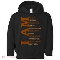 I Am Black Powerful Pride Quote Toddler Hoodie thumb 0