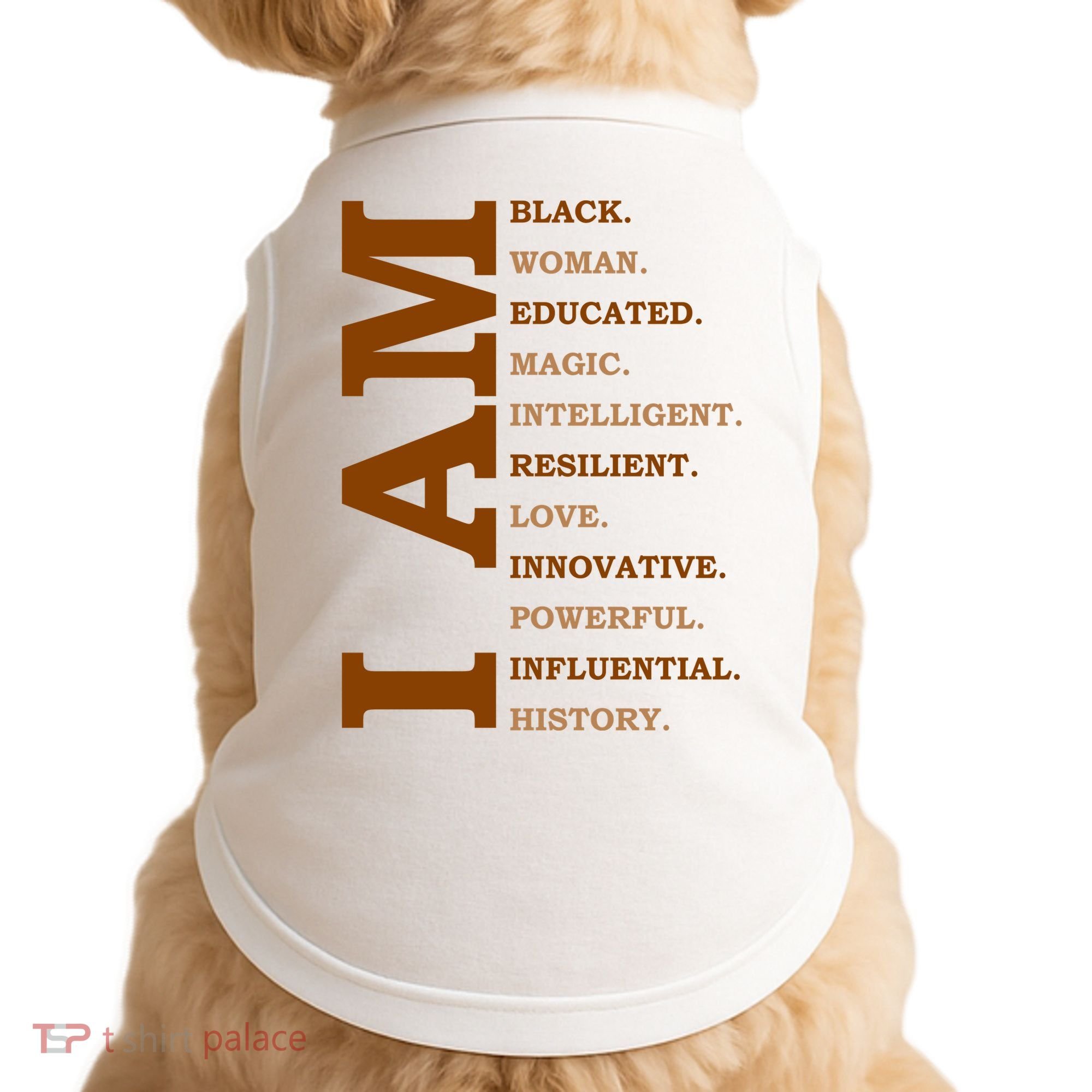 I Am Black Powerful Pride Quote Doggie Tank