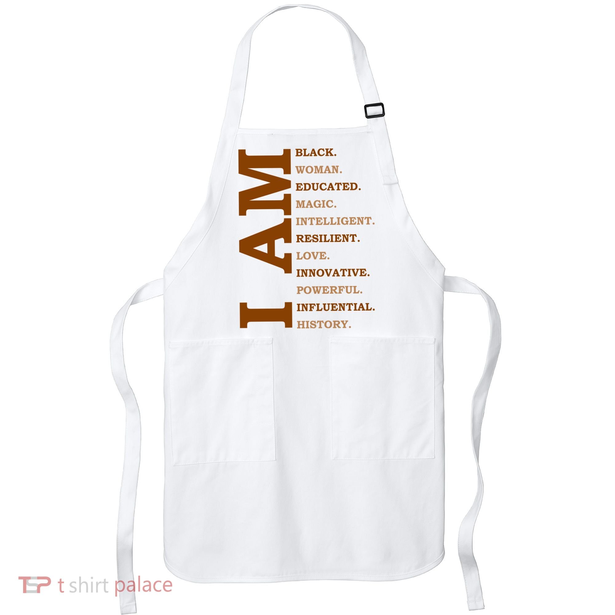 I Am Black Powerful Pride Quote Apron