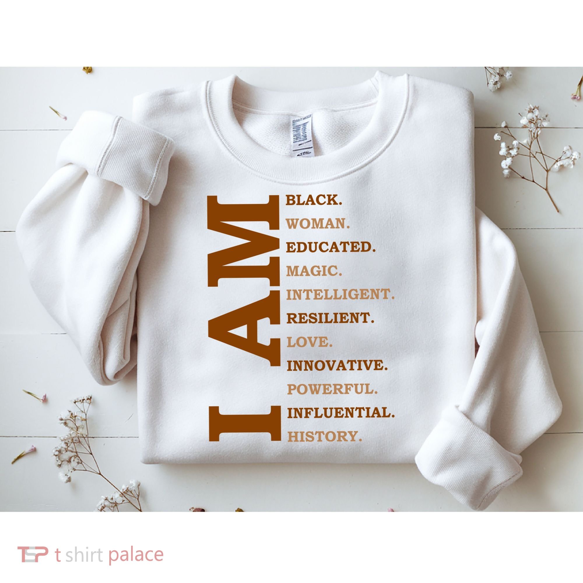 I Am Black Powerful Pride Quote Sweatshirt