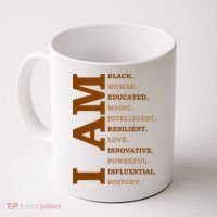I Am Black Powerful Pride Quote Coffee Mug thumb 0