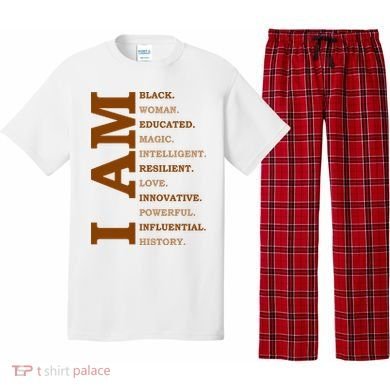I Am Black Powerful Pride Quote Pajama Set