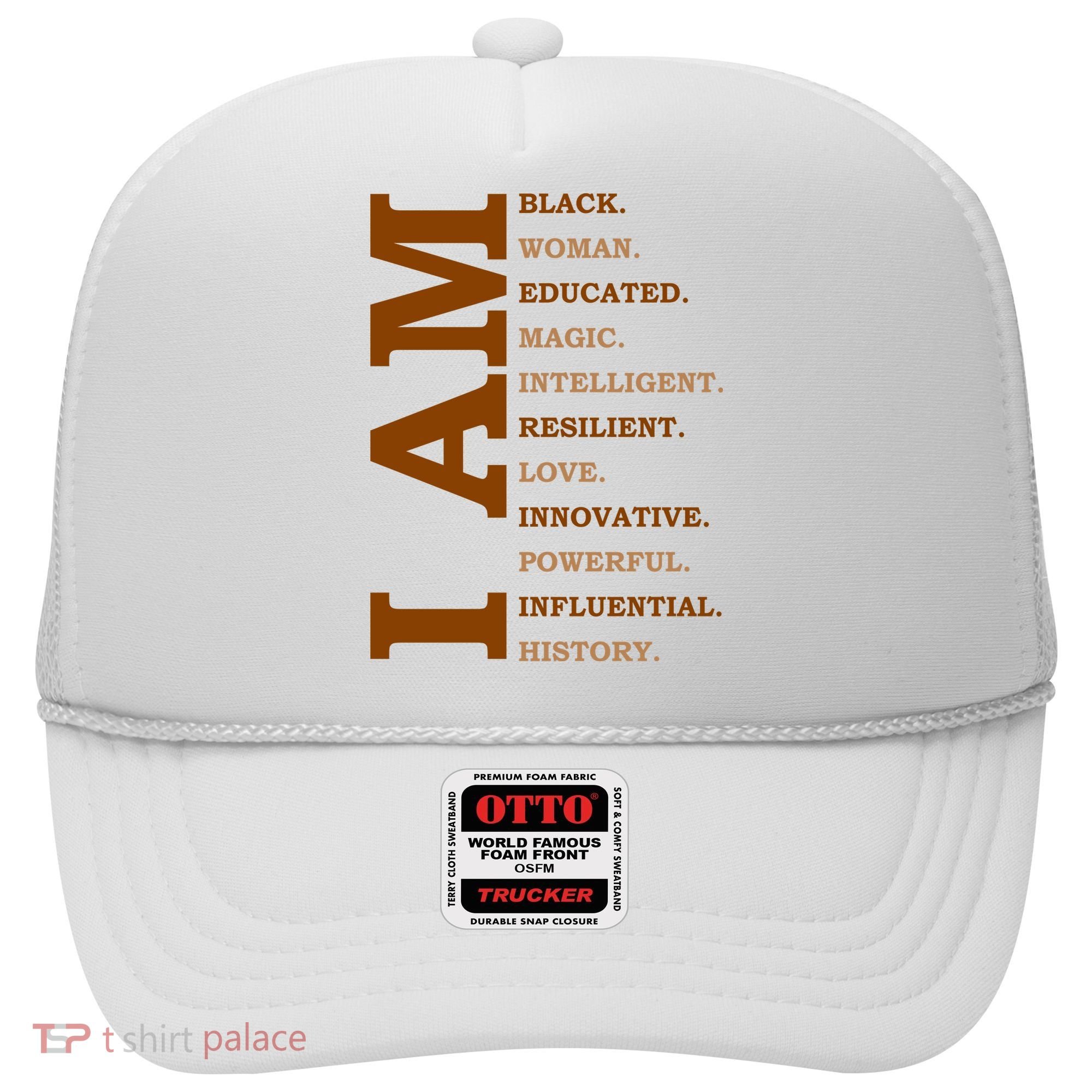 I Am Black Powerful Pride Quote Hat