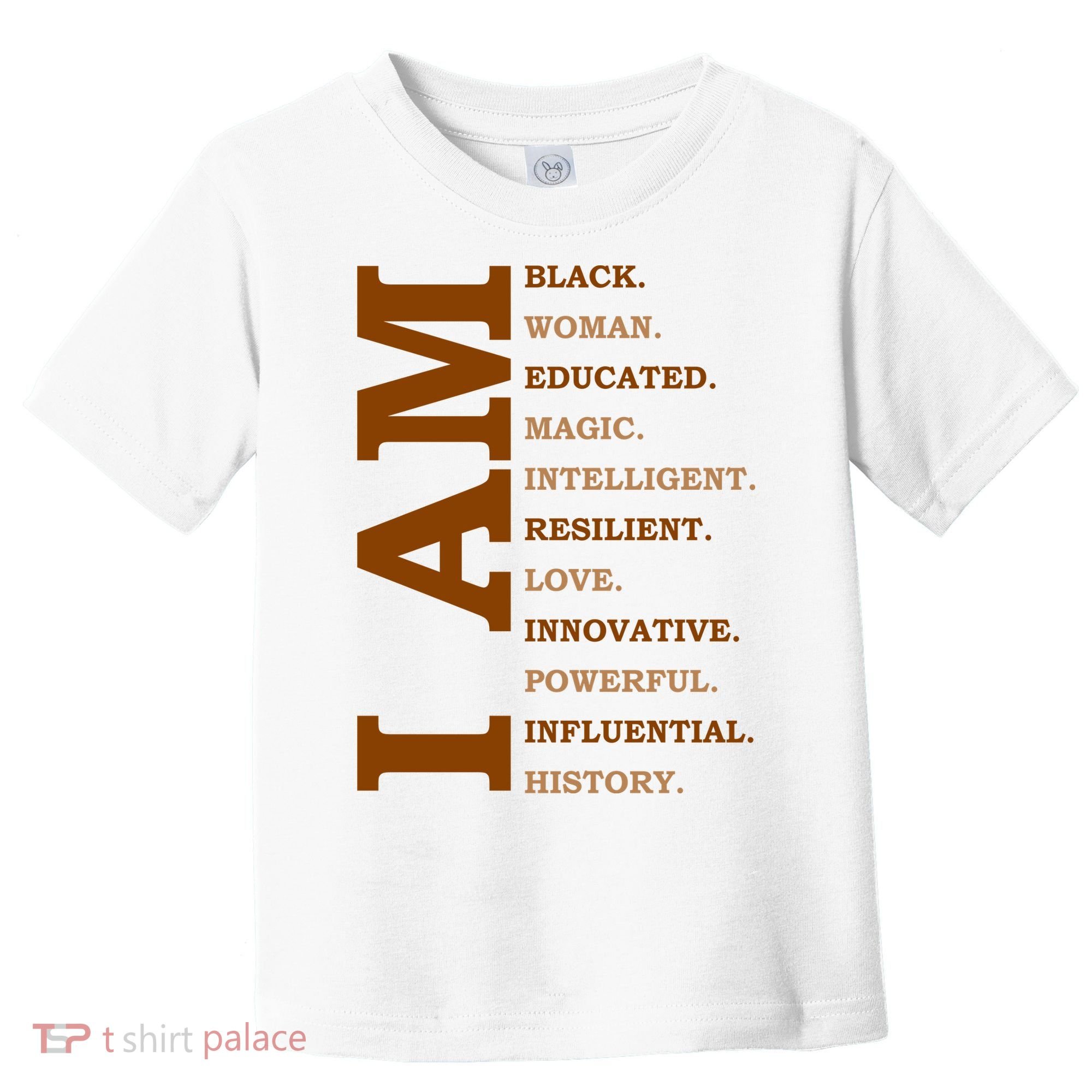 I Am Black Powerful Pride Quote Toddler T-Shirt