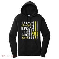 Its A Beautiful Day To Save Lives 911 Dispatcher Operator Women's Hoodie thumb 0