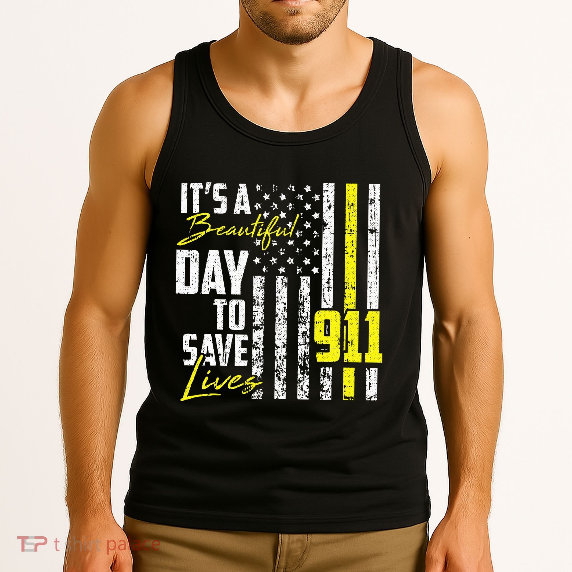 Its A Beautiful Day To Save Lives 911 Dispatcher Operator Tank Top