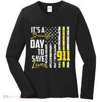 Its A Beautiful Day To Save Lives 911 Dispatcher Operator Women's Long Sleeve Shirt thumb 0