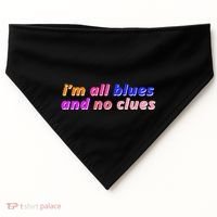 I'm All Blues And No Clues USA-Made Doggie Bandana thumb 0