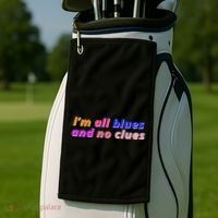 I'm All Blues And No Clues Golf Towel thumb 2